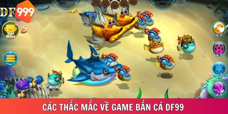 Các thắc mắc thường thấy của người chơi về game bắn cá