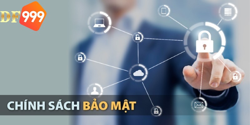 Phạm vi của chính sách bảo mật DF999